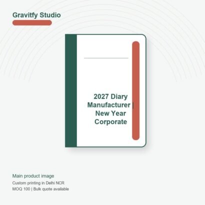 2027 Diary Manufacturer | New Year Corporate Diaries main by Gravitfy Studio Delhi NCR
