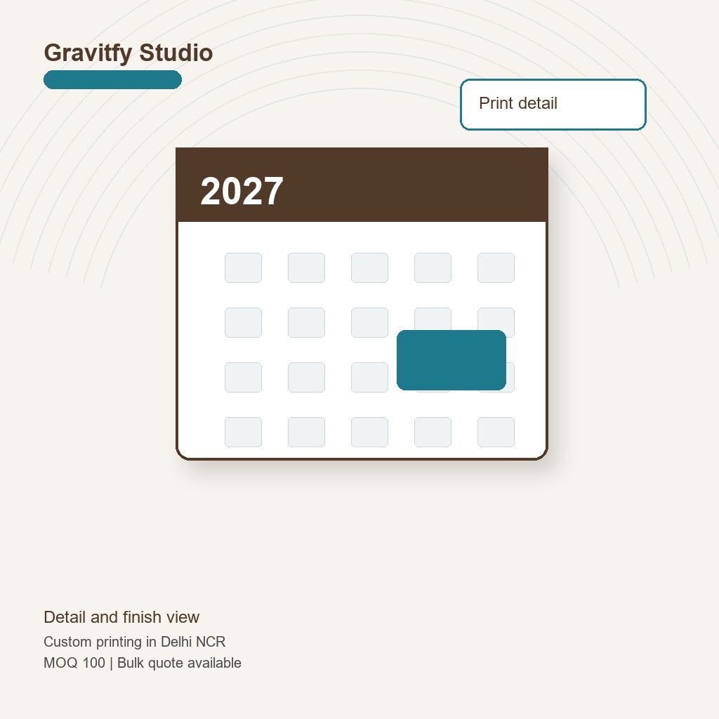 Calendar Manufacturer in Ghaziabad and Sahibabad detail by Gravitfy Studio Delhi NCR