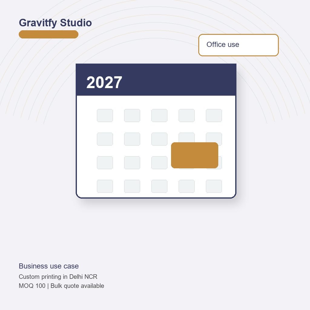 Calendar Manufacturer in Ghaziabad and Sahibabad use case by Gravitfy Studio Delhi NCR