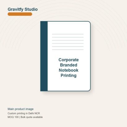 Corporate Branded Notebook Printing main by Gravitfy Studio Delhi NCR