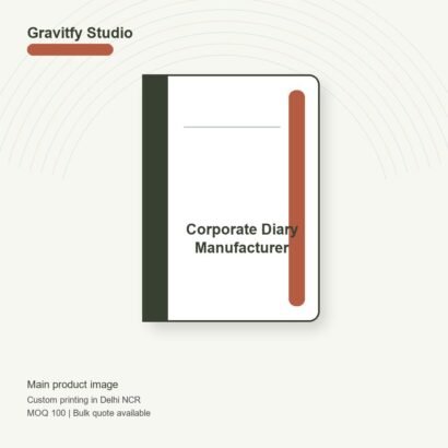 Corporate Diary Manufacturer main by Gravitfy Studio Delhi NCR