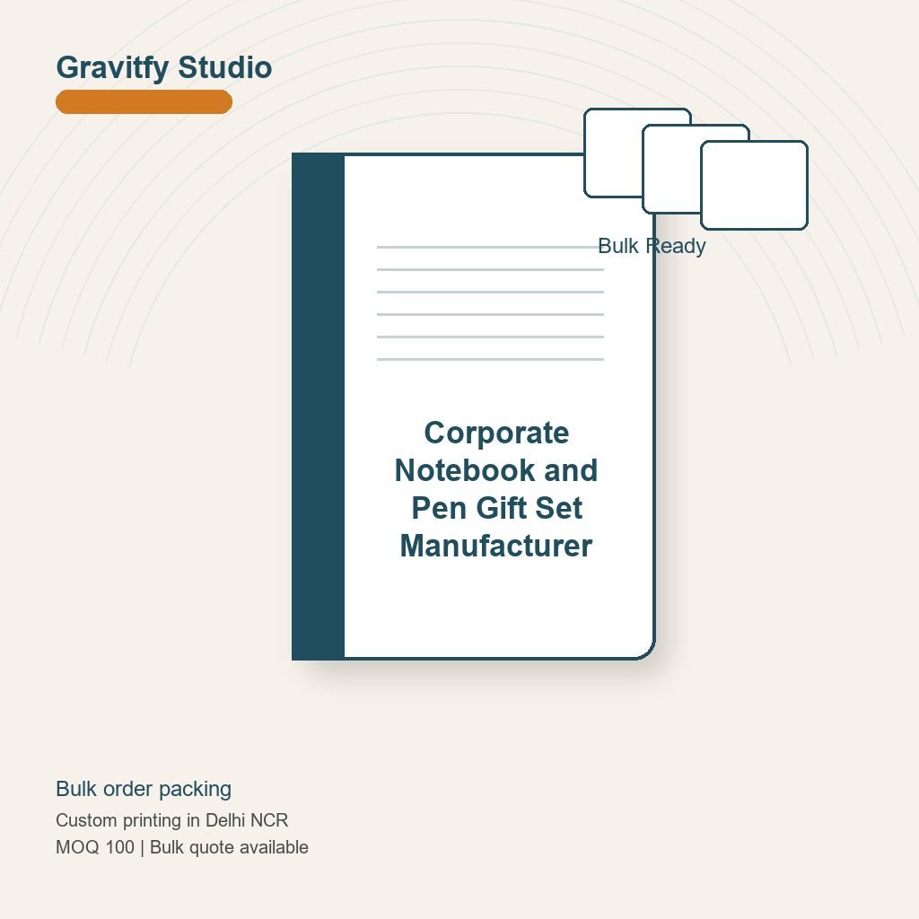 Corporate Notebook and Pen Gift Set Manufacturer bulk by Gravitfy Studio Delhi NCR