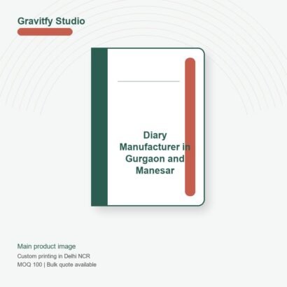 Diary Manufacturer in Gurgaon and Manesar main by Gravitfy Studio Delhi NCR