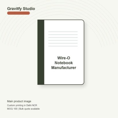 Wire-O Notebook Manufacturer main by Gravitfy Studio Delhi NCR